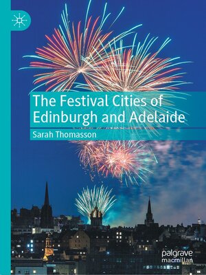cover image of The Festival Cities of Edinburgh and Adelaide